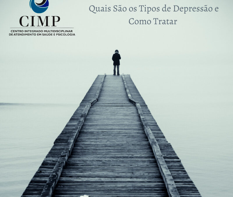 Quais são os tipos de depressão e suas causas.