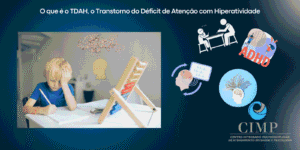 O que é o TDAH, o Transtorno do Déficit de Atenção com Hiperatividade