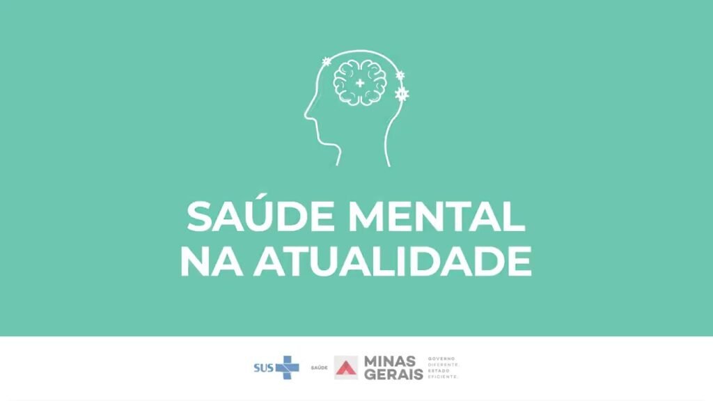 Saúde Mental na Atualidade: Reflexões e Desafios
